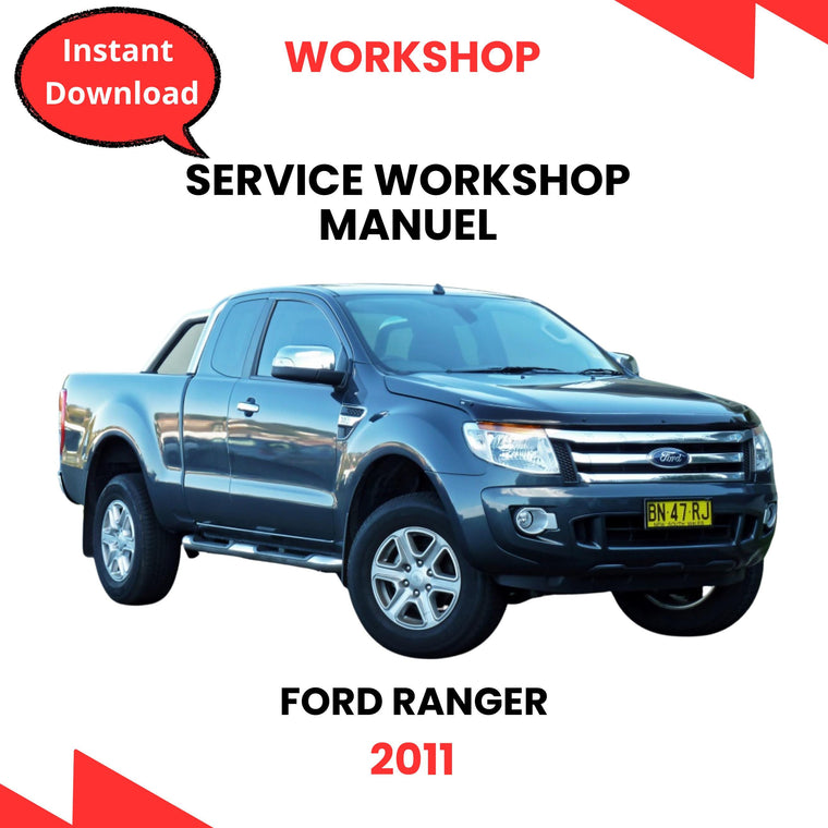 Ford Ranger 2011 Repair Manual PDF – Instant Download Maintenance Guide